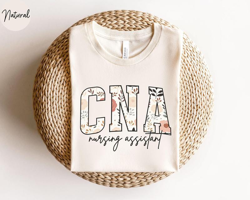 Floral CNA Shirt, Certified Nursing Assistant Crewneck for CNA Tshirt, Cna Graduation Gift for Nursing Assistant Sport